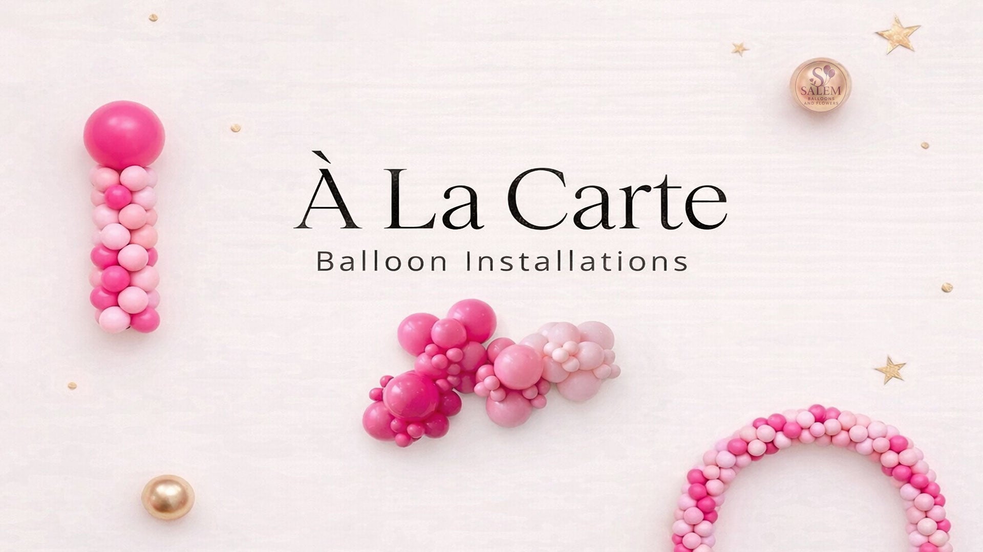 Pink balloon installations with 'À La Carte Balloon Installations' text on a light background. Balloon columns, balloon garlands, balloon arches. Oregon